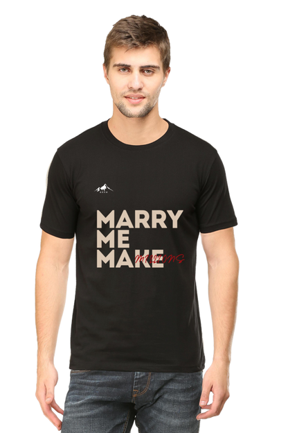 Brow Marry me make millions T-shirt Mens