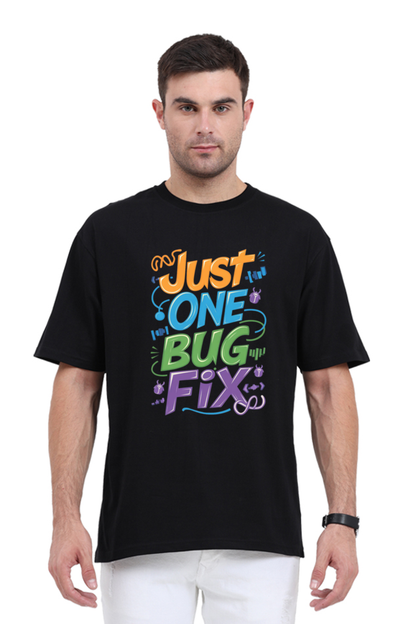 Brow Just One Bug Fix Oversized Standard T-Shirt