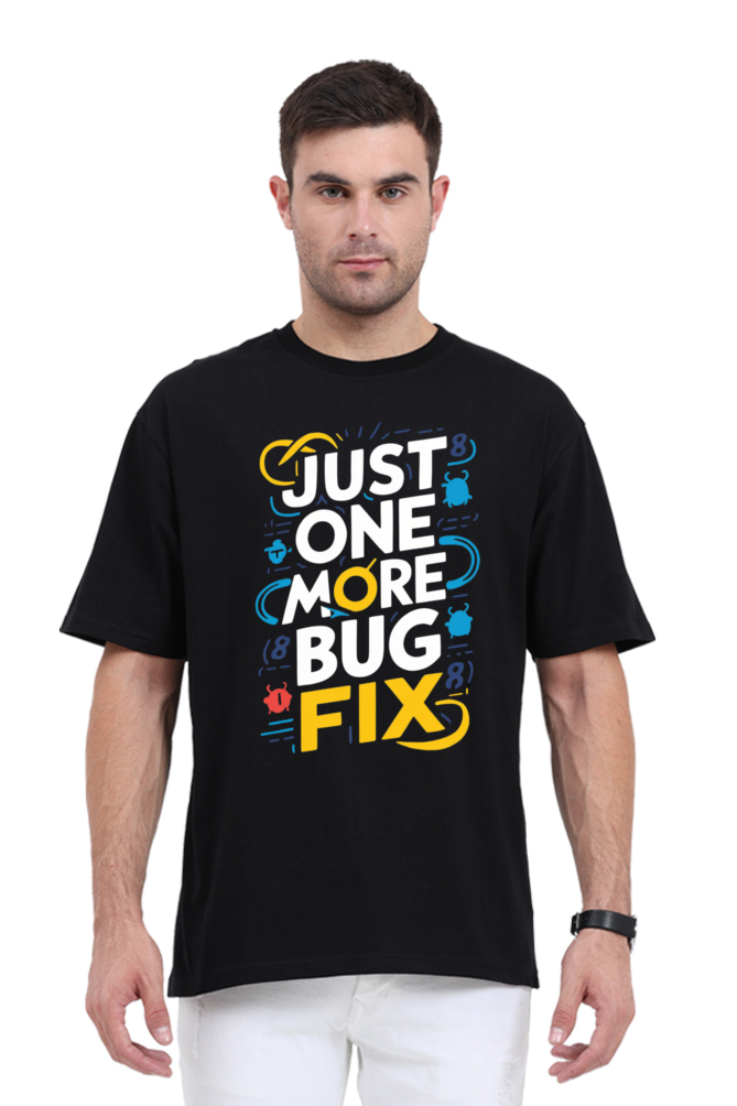 Brow Just One More Bug Fix Men's Standard Oversized T-Shirt