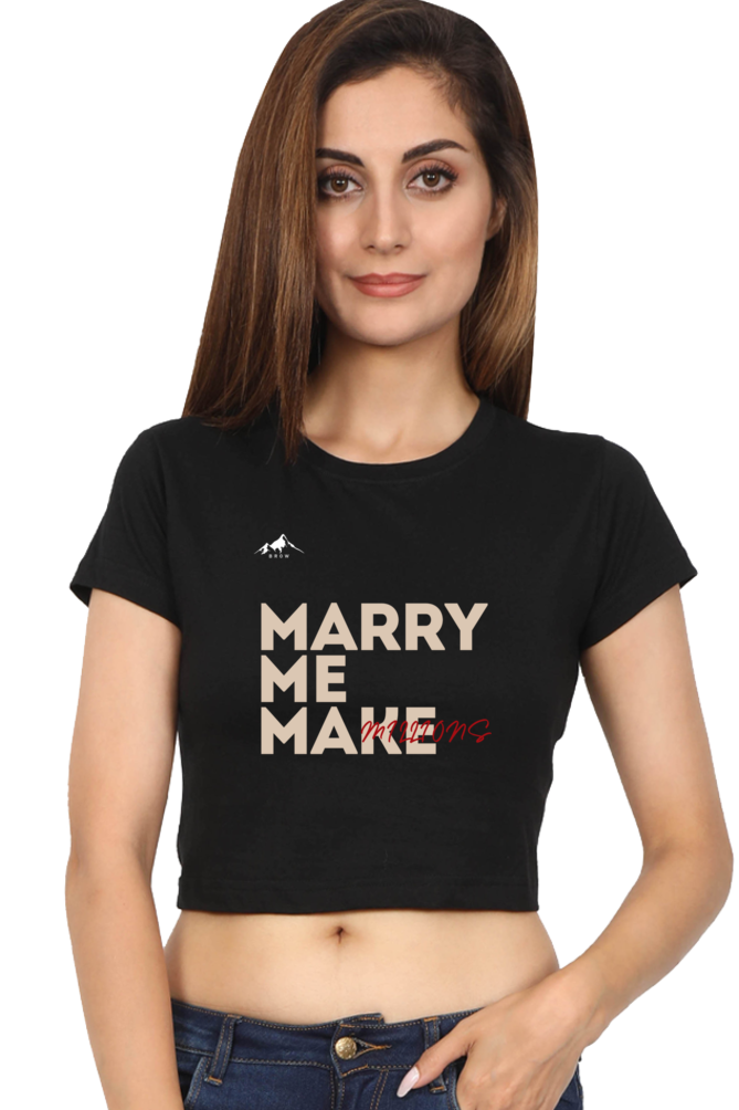 Brow Marry Me Make Millions Crop top Women