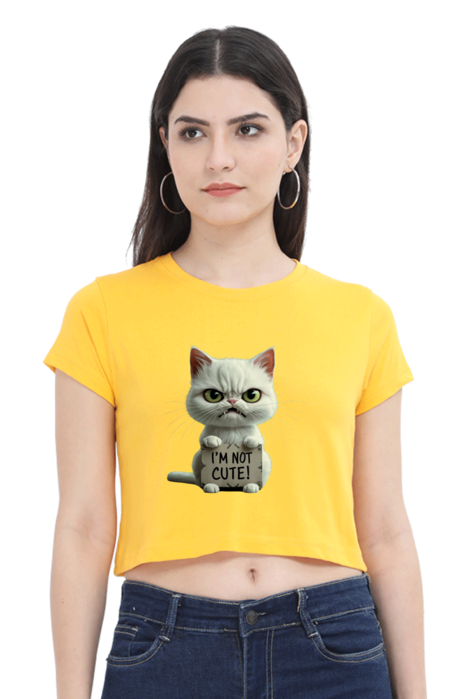 Brow I'm not cute cat Crop Top Women