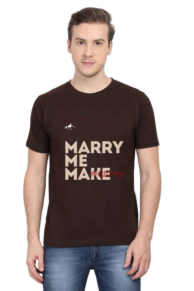 Brow Marry me make millions T-shirt Mens