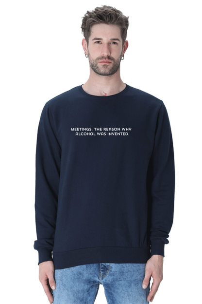 Brow Meeting is the Reason Unisex Sweatshirt