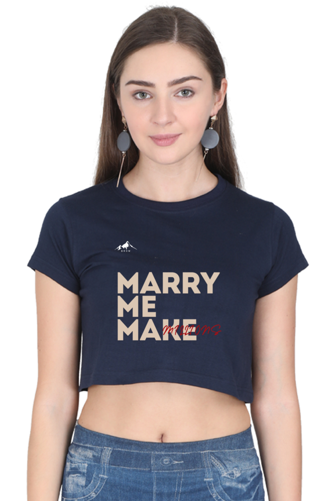 Brow Marry Me Make Millions Crop top Women