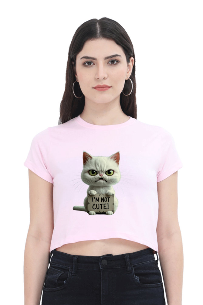 Brow I'm not cute cat Crop Top Women