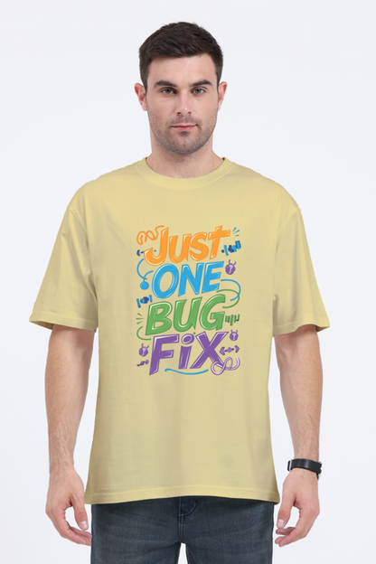 Brow Just One Bug Fix Oversized Standard T-Shirt