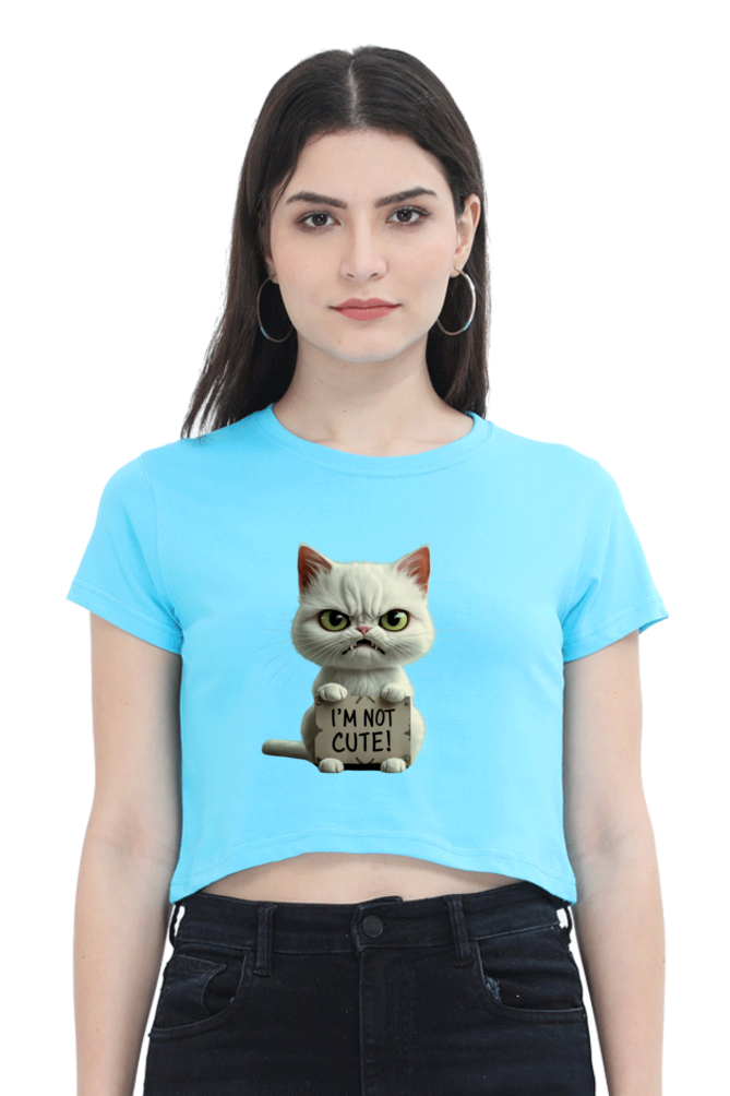 Brow I'm not cute cat Crop Top Women